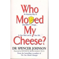 Who Moved My Cheese?